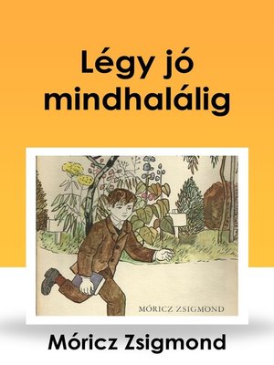cover image of Légy jó mindhalálig